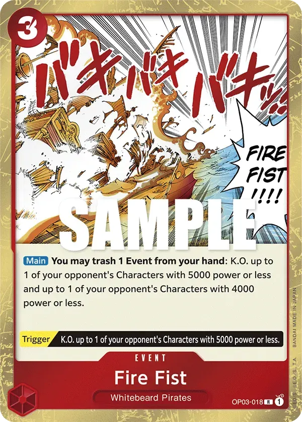 Fire Fist — carte One Piece TCG OP03-018 (Pillars of Strength)