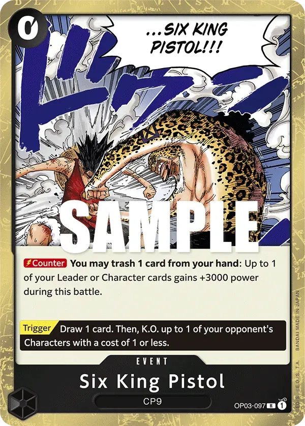 Six King Pistol — carte One Piece TCG OP03-097 (Pillars of Strength)
