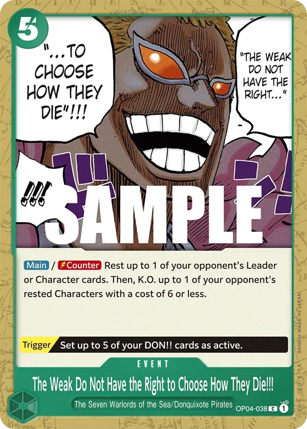 The Weak Do Not Have the Right to Choose How They Die!!! — carte One Piece TCG OP04-038 (Kingdoms of Intrigue)