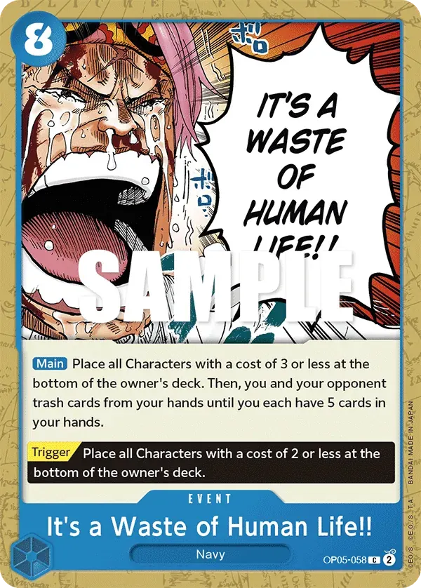 It's a Waste of Human Life!! — carte One Piece TCG OP05-058 (Awakening of the New Era)