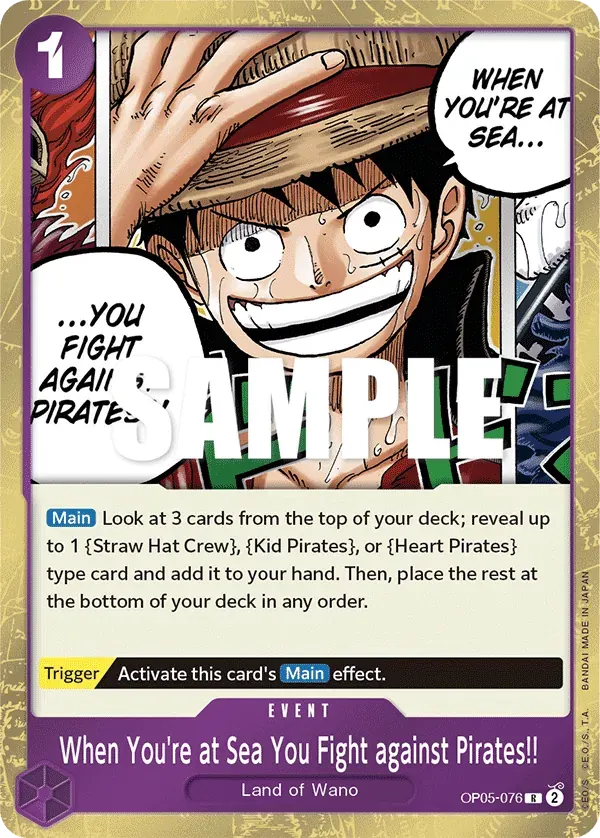 When You're at Sea You Fight against Pirates!! — carte One Piece TCG OP05-076 (Awakening of the New Era)