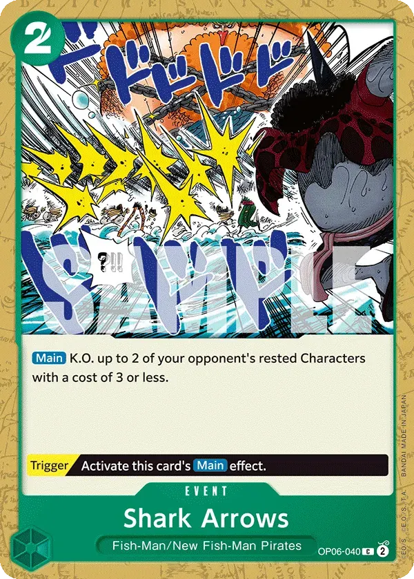 Shark Arrows — carte One Piece TCG OP06-040 (Wings of the Captain)