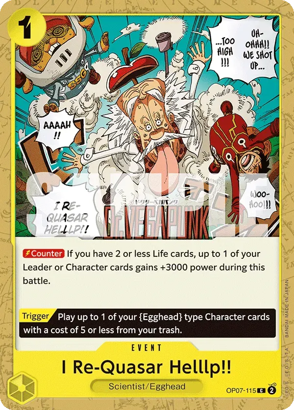 I Re-Quasar Helllp!! — carte One Piece TCG OP07-115 (500 Years in the Future)
