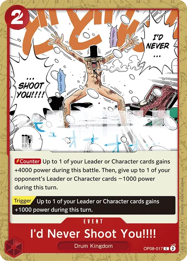I'd Never Shoot You!!!! — carte One Piece TCG OP08-017 (Two Legends)