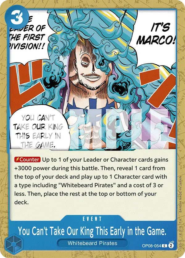 You Can't Take Our King This Early in the Game. — carte One Piece TCG OP08-054 (Two Legends)