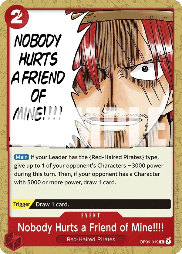 Nobody Hurts a Friend of Mine!!!! — carte One Piece TCG OP09-019 (Emperors in the New World)
