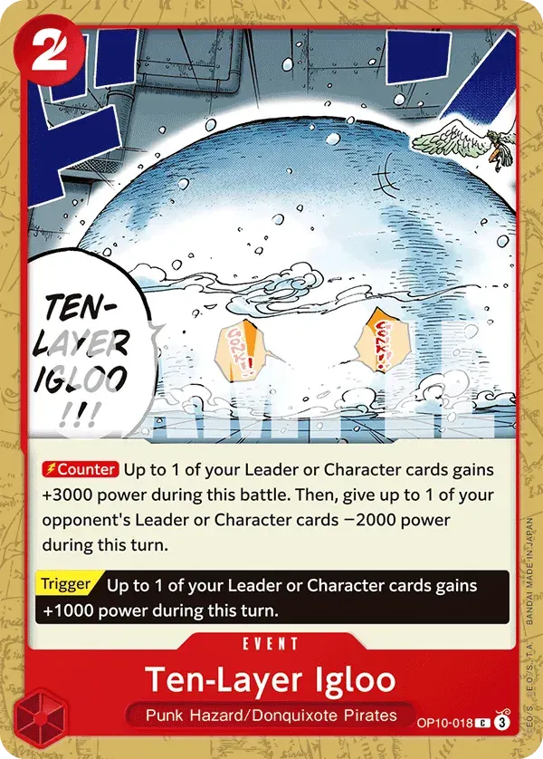 Ten-Layer Igloo — carte One Piece TCG OP10-018 (Royal Blood)