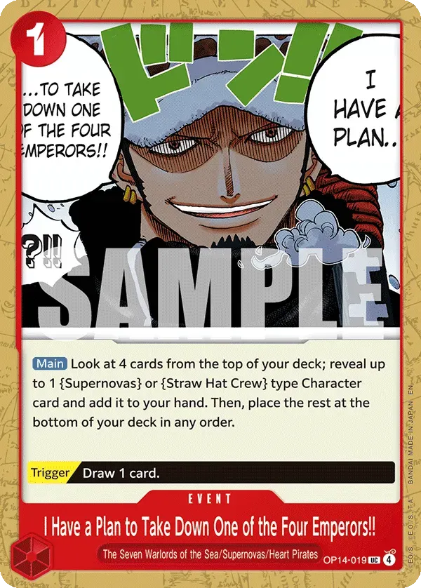 I Have a Plan to Take Down One of the Four Emperors!! — carte One Piece TCG OP14-019 (The Azure Sea's Seven)