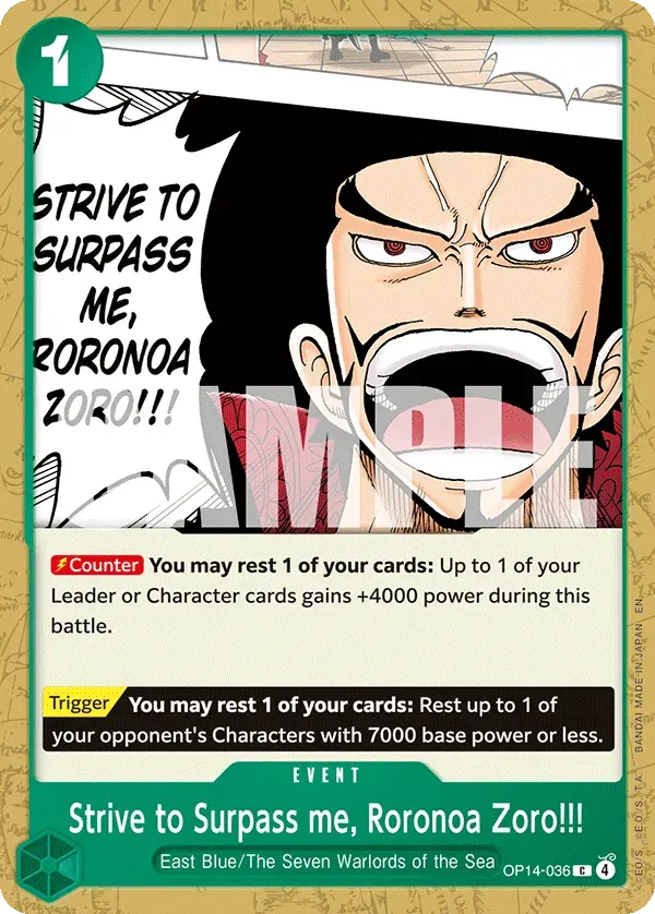 Strive to Surpass me, Roronoa Zoro!!! — carte One Piece TCG OP14-036 (The Azure Sea's Seven)