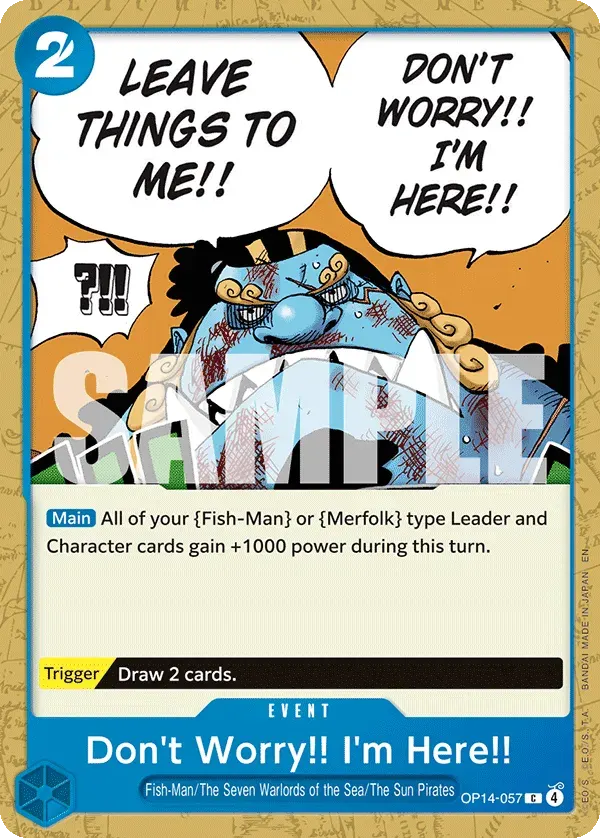 Don't Worry!! I'm Here!! — carte One Piece TCG OP14-057 (The Azure Sea's Seven)
