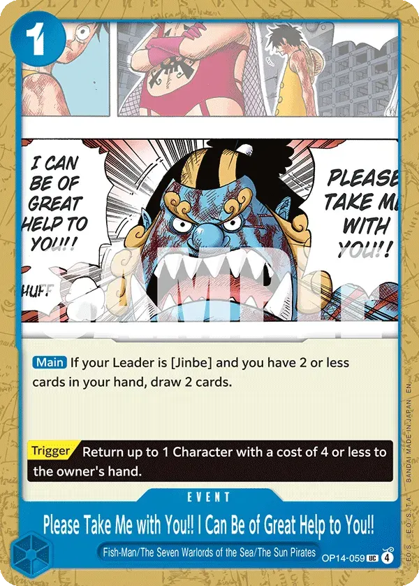 Please Take Me with You!! I Can Be of Great Help to You!! — carte One Piece TCG OP14-059 (The Azure Sea's Seven)