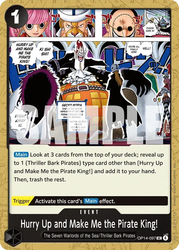 Hurry Up and Make Me the Pirate King! — carte One Piece TCG OP14-097 (The Azure Sea's Seven)