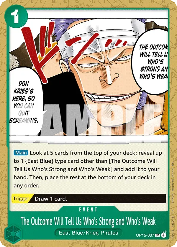 The Outcome Will Tell Us Who's Strong and Who's Weak — carte One Piece TCG OP15-037 (Adventure on Kami’s Island)