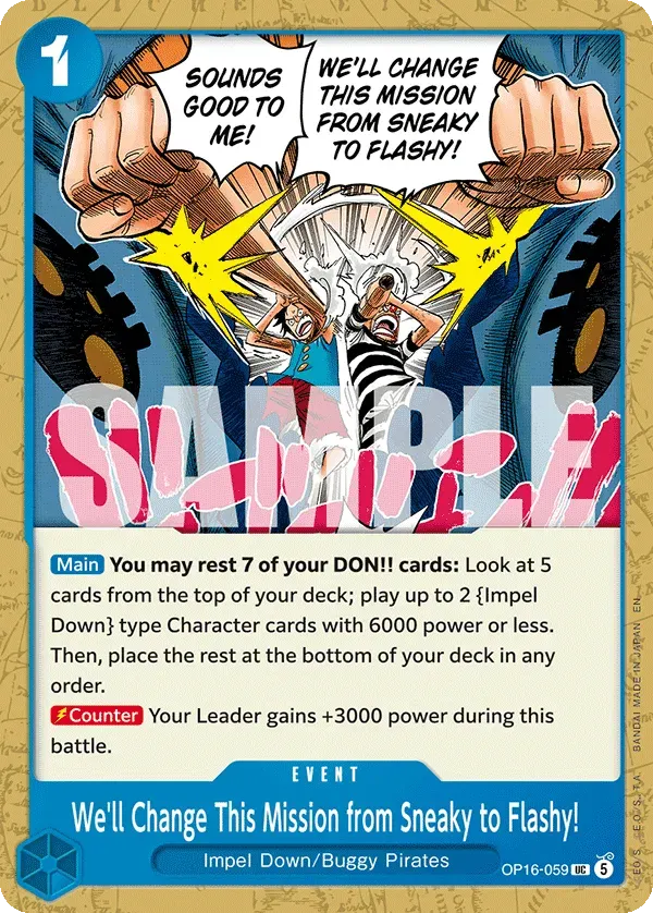 We'll Change This Mission from Sneaky to Flashy! — carte One Piece TCG OP16-059 (The Time of Battle)