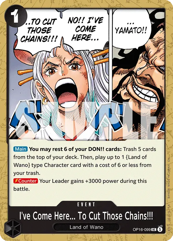 I've Come Here... To Cut Those Chains!!! — carte One Piece TCG OP16-099 (The Time of Battle)