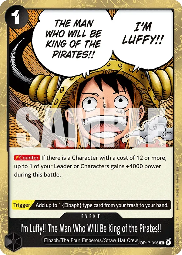 I'm Luffy!! The Man Who Will Be King of the Pirates!! — carte One Piece TCG OP17-096 (The World's Strongest Warriors)