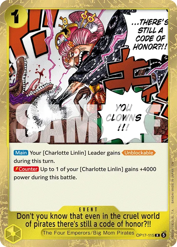 Don't you know that even in the cruel world of pirates there's still a code of honor?!! — carte One Piece TCG OP17-115 (The World's Strongest Warriors)