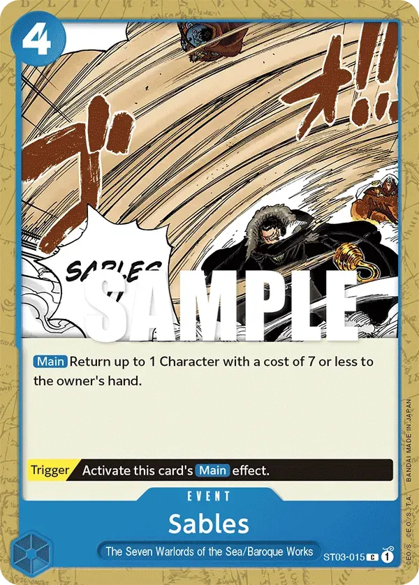 Sables — carte One Piece TCG ST03-015 (The Seven Warlords of the Sea)