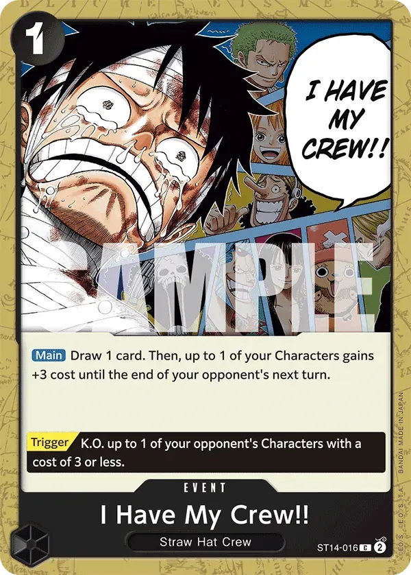 I Have My Crew!! — carte One Piece TCG ST14-016 (3D2Y)