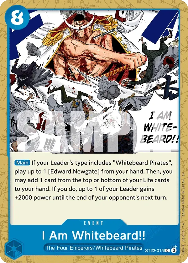 I Am Whitebeard!! — carte One Piece TCG ST22-015 (Ace & Newgate)