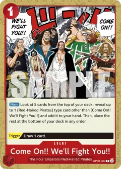 Come On!! We'll Fight You!! (OP09-020)