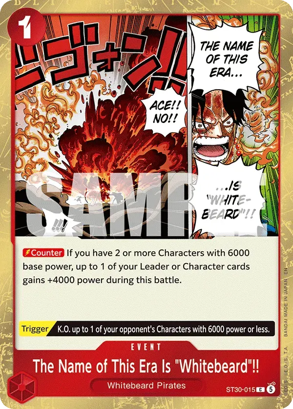 The Name of This Era Is "Whitebeard"!! — carte One Piece TCG ST30-015 (Luffy & Ace)
