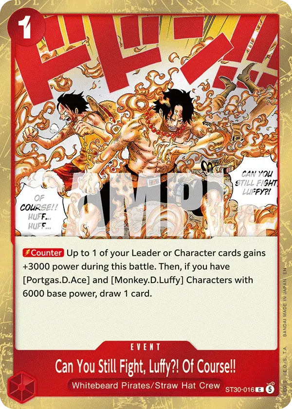 Can You Still Fight, Luffy?! Of Course!! — carte One Piece TCG ST30-016 (Luffy & Ace)
