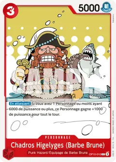 Chadros Higelyges (Barbe Brune) (OP10-010)