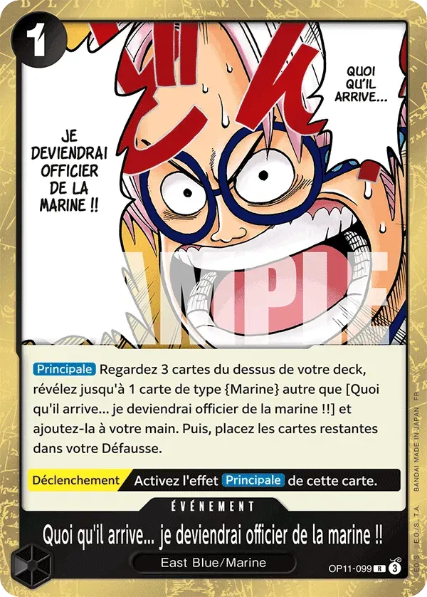 Quoi qu'il arrive... je deviendrai officier de la marine !! — carte One Piece TCG OP11-099 (Des Poings Vifs Comme l’Éclair)