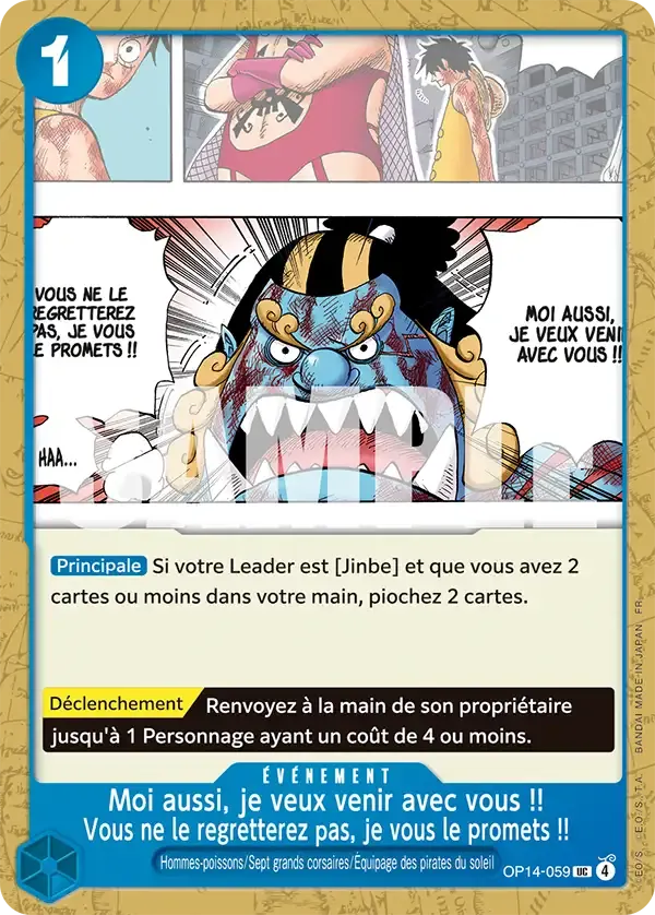 Moi aussi, je veux venir avec vous !! Vous ne le regretterez pas, je vous le promets !! — carte One Piece TCG OP14-059 (Les Sept de La Mer d'Azur)