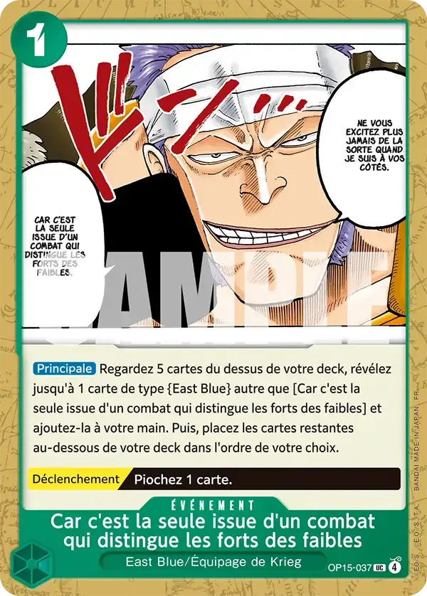 Car c'est la seule issue d'un combat qui distingue les forts des faibles — carte One Piece TCG OP15-037 (Aventure sur l’île de Dieu)