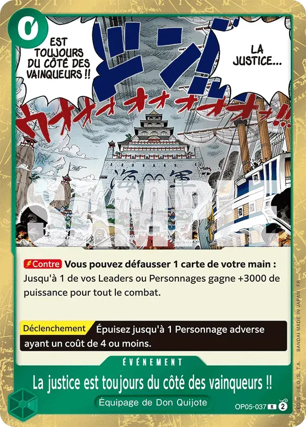 La justice est toujours du côté des vainqueurs !! — carte One Piece TCG OP05-037 (The Best - Vol. 2)