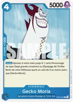Gecko Moria (ST03-004)